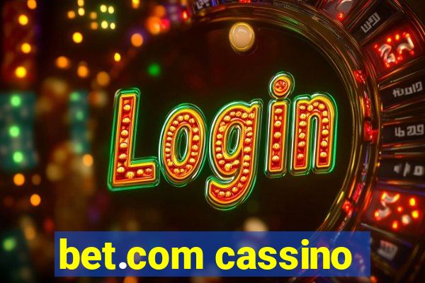 bet.com cassino